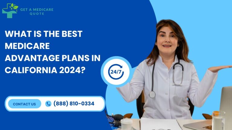Best Medicare Advantage Plans in California